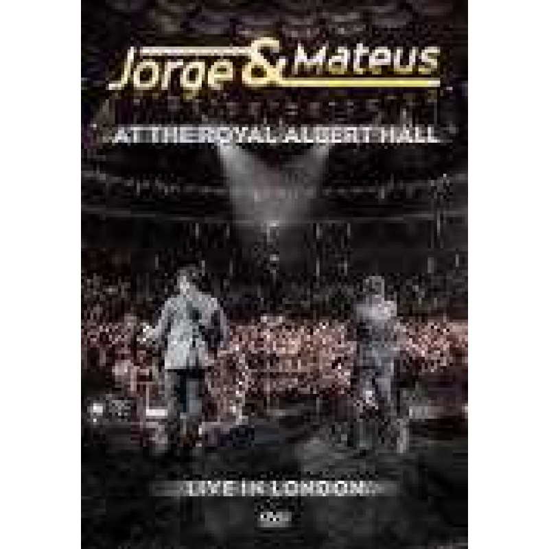 DVD Jorge e Mateus - At The Royal Albert Hall - Live in London